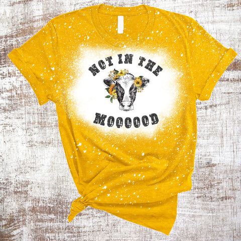 Not In The Moood Cow Sunflower Sublimation Waterslide PNG JPG Sublimation Sweet Tees 