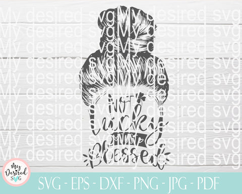 Not Lucky just Blessed Svg, lucky mama svg, lucky charms svg, Lucky Clover Svg, St Patrick's Day Svg, Svg Cut Files for Cricut & Silhouette SVG MyDesiredSVG 