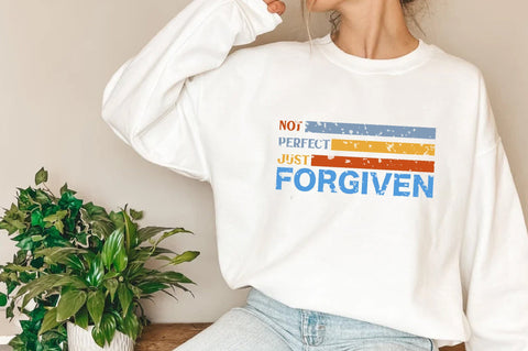 Not Perfect Just Forgiven Christian Sublimation Sublimation Jagonath Roy 