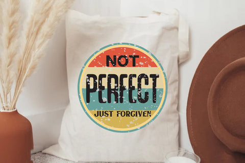 Not Perfect Just Forgiven Christian Sublimation Sublimation Jagonath Roy 