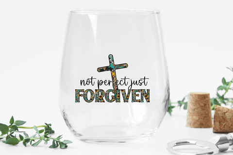 Not Perfect Just Forgiven Sublimation Creativeart88 