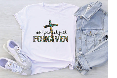 Not Perfect Just Forgiven Sublimation Creativeart88 