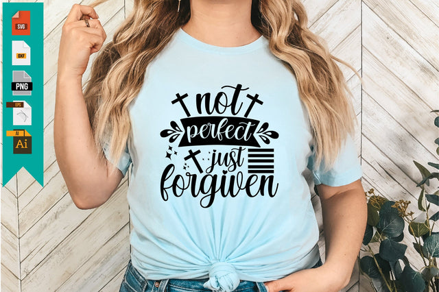 Not Perfect Just Forgiven SVG Craftlabsvg24 