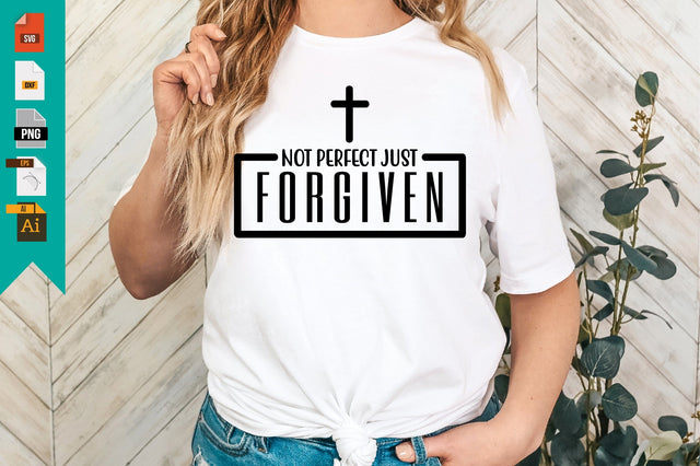 Not Perfect Just Forgiven SVG Craftlabsvg24 
