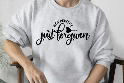Not Perfect Just Forgiven SVG orpitasn 