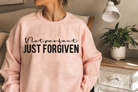 Not perfect just forgiven svg SVG Isabella Machell 
