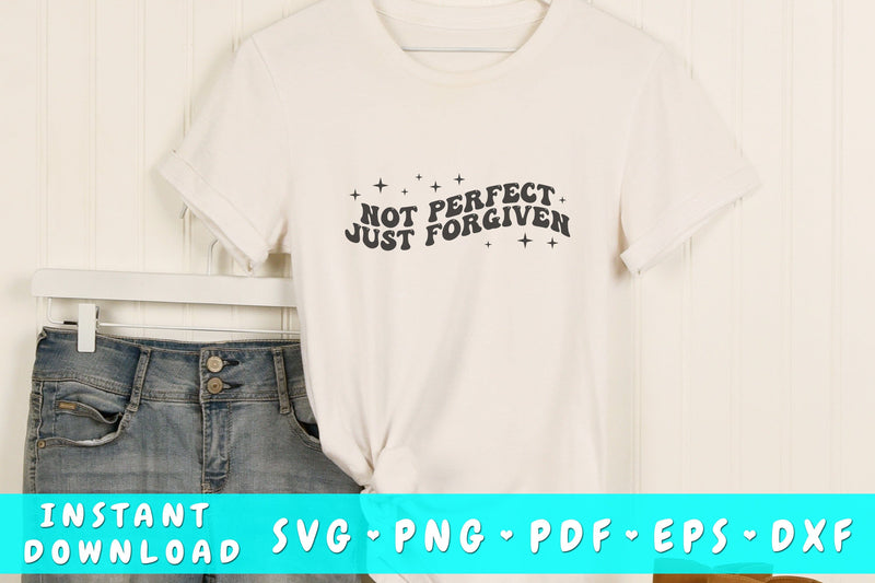 Not perfect just forgiven wavy SVG, Groovy letters SVG, Christian quote SVG, Religious SVG SVG HappyDesignStudio 