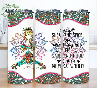 Not Sugar And Spice 20oz Skinny Tumbler Png, Gift For Yoga Lover, Yoga Tumbler, Custom Yoga Girl, Gift For Her Sublimation AdriOP 