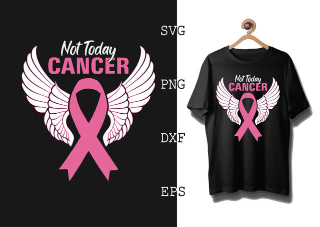 Not Today Cancer Svg, Breast Cancer Awareness Svg SVG DesignTShirt 