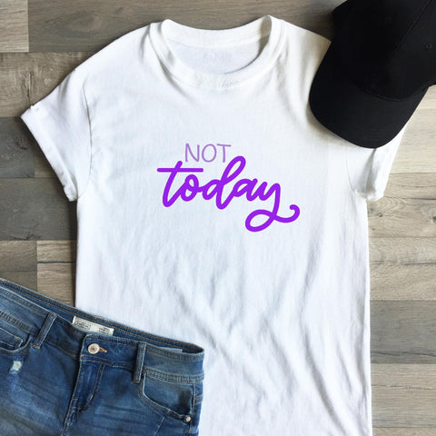 Not Today Hand Lettered SVG Cut File SVG Cursive by Camille 