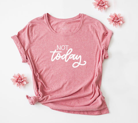 Not Today Hand Lettered SVG Cut File SVG Cursive by Camille 