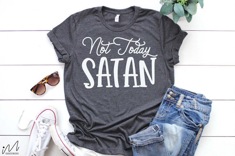 Not today Satan svg, Christian t shirt svg SVG Isabella Machell 