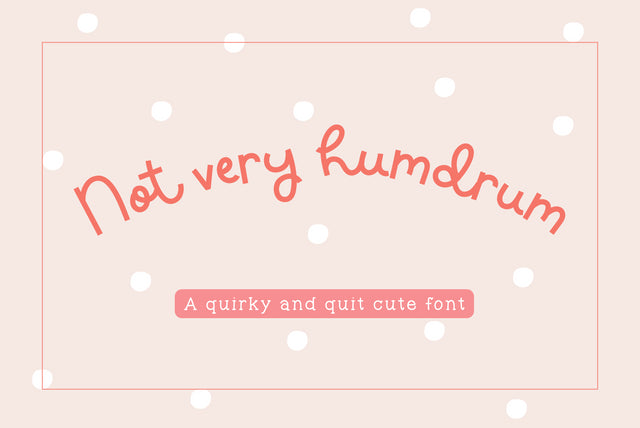 Not Very Humdrum Font Cotton White Studio 