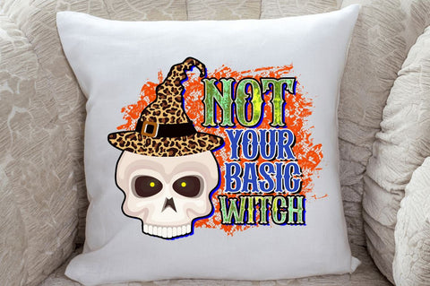 Not your basic witch Sublimation PNG, Halloween Sublimation Design Sublimation Regulrcrative 