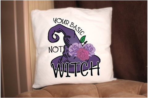 Not Your Basic Witch Sublimation Sublimation Jagonath Roy 