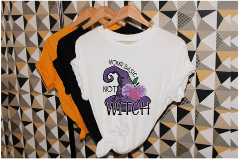 Not Your Basic Witch Sublimation Sublimation Jagonath Roy 