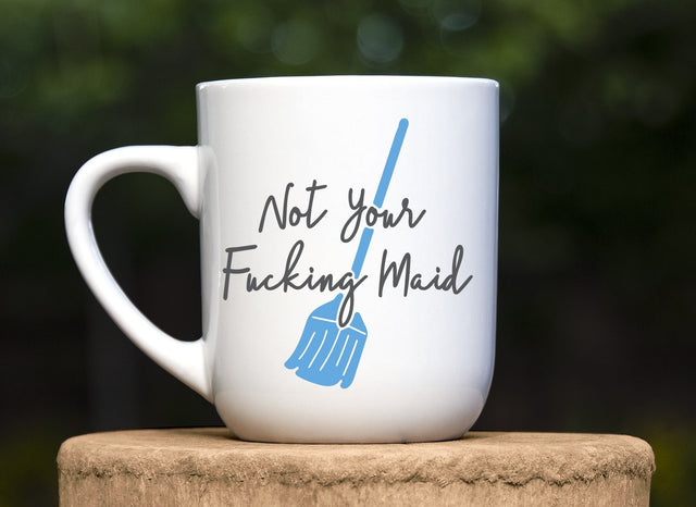 Not Your Fucking Maid Adult SVG Design | So Fontsy SVG Crafting After Dark 