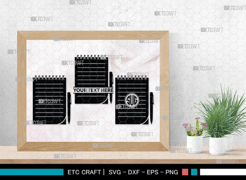 Notebook Monogram, Notebook Silhouette, Notebook SVG, Pen Svg, Homework Svg, Diary Svg, Office Supply Svg, SB00456 SVG ETC Craft 