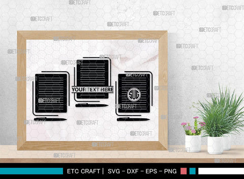 Notebook Monogram, Notebook Silhouette, Notebook SVG, Pen Svg, Homework Svg, Diary Svg, Office Supply Svg, SB00456 SVG ETC Craft 