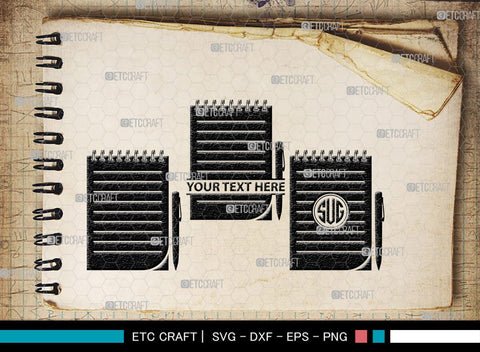 Notebook Monogram, Notebook Silhouette, Notebook SVG, Pen Svg, Homework Svg, Diary Svg, Office Supply Svg, SB00456 SVG ETC Craft 