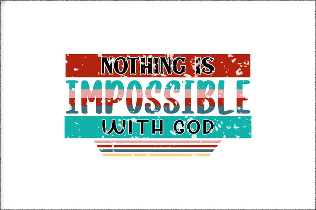 Nothing Is Impossible With God Christian Sublimation Sublimation Jagonath Roy 