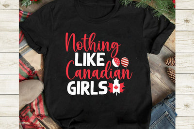 Nothing Like Canadian Girls SVG Cut File, Canada Independence Day SVG Cut File,Canda SVG Design, Canada Independence Day SVG Quotes ,Canada Day Sublimation SVG BlackCatsMedia 