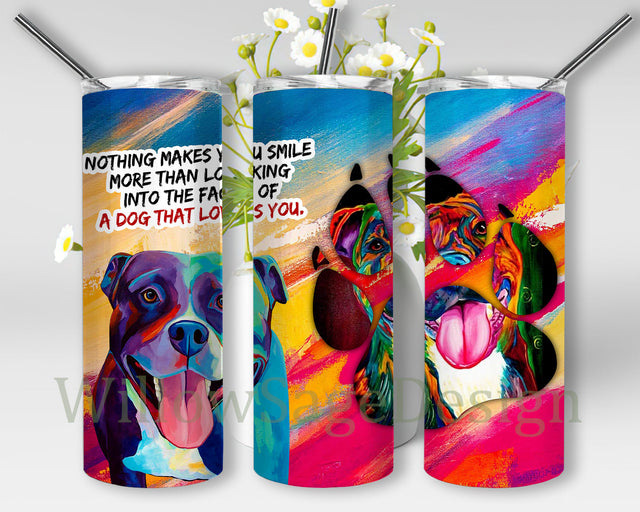 Nothing Makes You Smile More 20oz Tumbler Wrap, Pitbull Colorful Tumbler Png, Pitbull Tumbler Design, Pitbull Sublimation Design, Digital Download Sublimation WillowSageDesign 