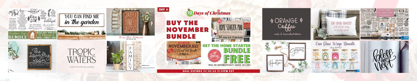 November 2022 SVG and Font Bundle