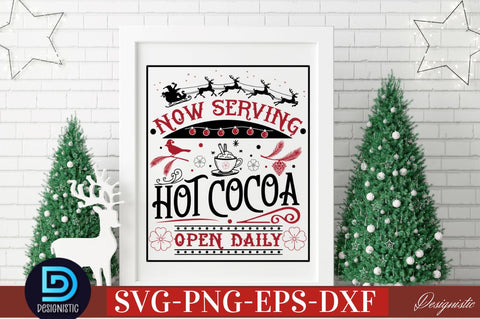 Now serving hot cocoa open daily SVG SVG DESIGNISTIC 