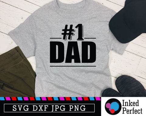 Number 1 Dad SVG Inked Perfect 