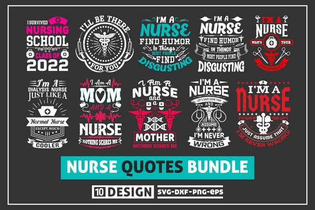 Nurse 10 quotes t shirt bundle SVG uniquesvg99 