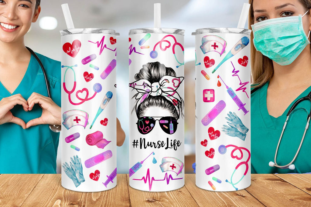 Nurse 20oz Skinny Tumbler Sublimation Design, Messy Bun Hair Nurse Life ...