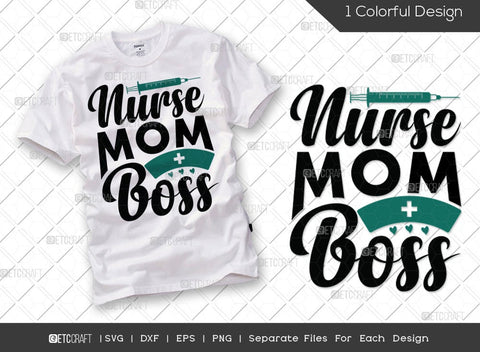 Nurse Bundle Vol-03 | My Favorite Nurse Calls Me Mom Svg | Nurse Mom Boss Svg | Proud Nurse Mom Svg | Wife Mom Nurse Svg | Nurse Quote Design SVG ETC Craft 