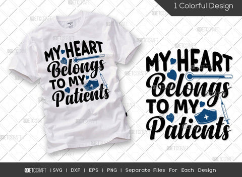 Nurse Bundle Vol-14 | Resting Nurse Face Svg | Registered Nurse Svg | My Heart Belongs To My Patients Svg | You Can't Scare Me I'm A Nurse Svg | Nurse Quote Design SVG ETC Craft 