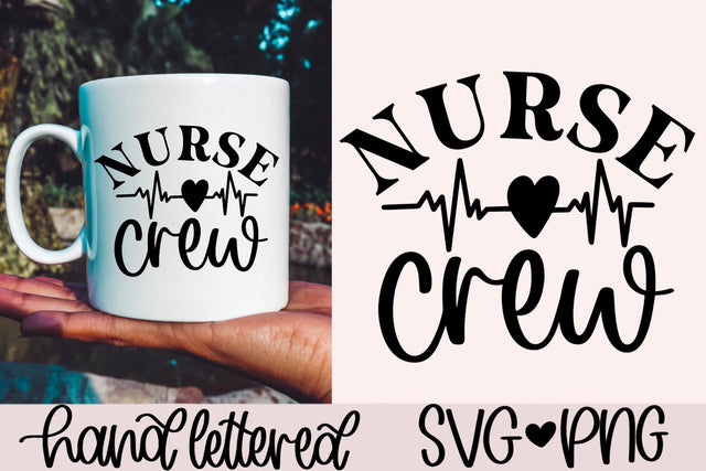 Nurse crew svg, nurse squad svg, nurse life svg, nursing team svg, nurse quote svg, nurse shirt svg, hand lettered svg, nurse gift svg SVG AnitaAlyiaLettering 
