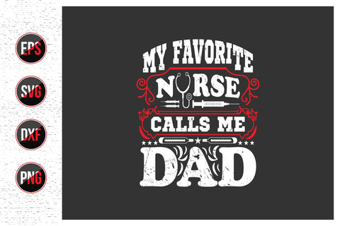 Nurse Dad Quotes SVG Design. SVG uniquesvg99 