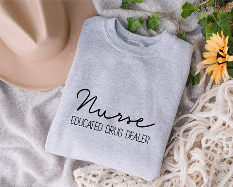 Nurse Educated Drug Dealer SVG, nurse svg, nursing svg,Cut File,Cricut , Commercial use ,Clip art,Vector , Printable , Nurse Shirt, nurse life svg, nursing quote svg SVG Fauz 
