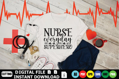 Nurse Everyday Superhero SVG Shahin alam 