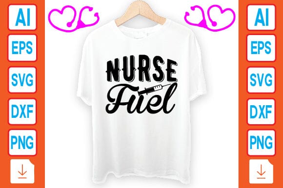 Nurse Fuel SVG Craftlabsvg24 