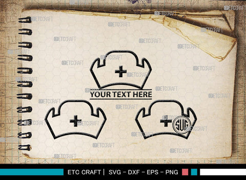 Nurse Hat Monogram, Nurse Hat Silhouette, Nurse Hat SVG, Medical Nurse Hat Svg, Hospital Uniform Svg, Cap Svg, SB00153 SVG ETC Craft 