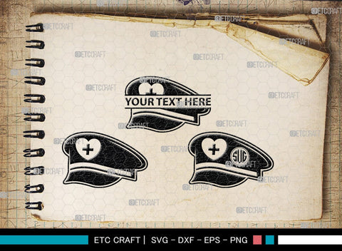 Nurse Hat Monogram, Nurse Hat Silhouette, Nurse Hat SVG, Medical Nurse Hat Svg, Hospital Uniform Svg, Cap Svg, SB00153 SVG ETC Craft 