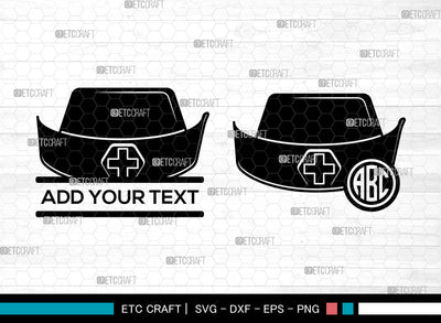 Nurse Hat Monogram SVG, Medical Hat svg, Split Monogram Svg, Nurse Life Svg, Medical Svg, Nurses Cap Svg, Nurse Hat Svg SVG ETC Craft 