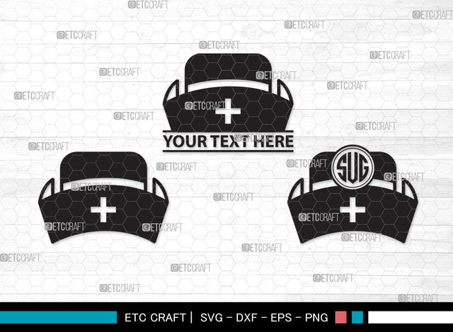 Nurse Hat Monogram SVG, Medical Nurse Hat Svg, Nurses Cap Svg, Cap Svg, Medical Hat Svg, Hospital Uniform Svg, Nurse Svg, Nurse Life Svg, Nurse Hat Monogram SVG ETC Craft 