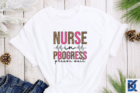 Nurse in progress please wait sublimation Sublimation SVGista 