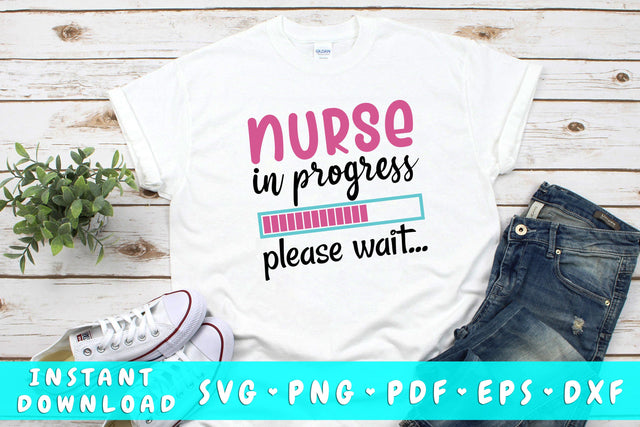Nurse In Progress Please Wait SVG SVG HappyDesignStudio 