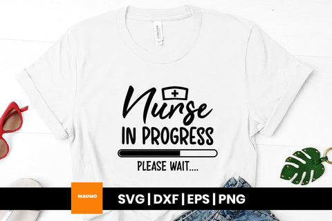 Nurse in progress svg quote SVG Maumo Designs 