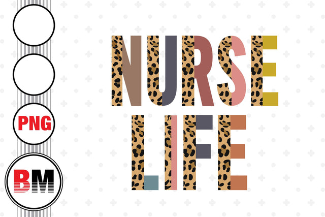Nurse Life Half Leopard PNG Files Sublimation BMDesign 