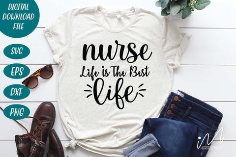 nurse life is the best life svg SVG Isabella Machell 