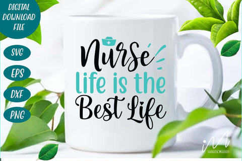 nurse life is the best life svg SVG Isabella Machell 