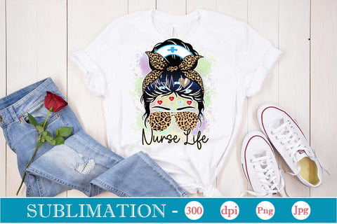 Nurse Life Sublimation SVGs,Quotes and Sayings,Food & Drink,On Sale, Print & Cut Sublimation DesignPlante 503 